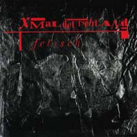 Xmal Deutschland — Fetisch